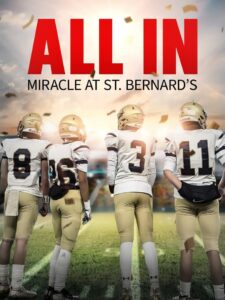 All In: Miracle at St. Bernard’s